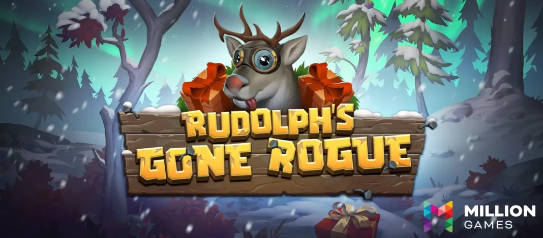 Million Games announces the launch of Rudolph’s Gone Rogue, a dynamic Christmas slot packed with wild wins🎰